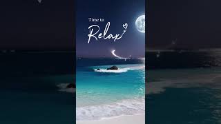 Moonlight Magic 🌙 Deep Ocean Relax | Time to Relax #shorts #ocean #moon #relaxation #nightview