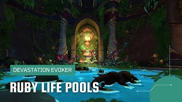 World of Warcraft: Dragonflight | Mythic Ruby Life Pools | Devastation Evoker