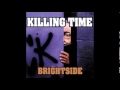 Killing Time - Brightside(1989) FULL ALBUM