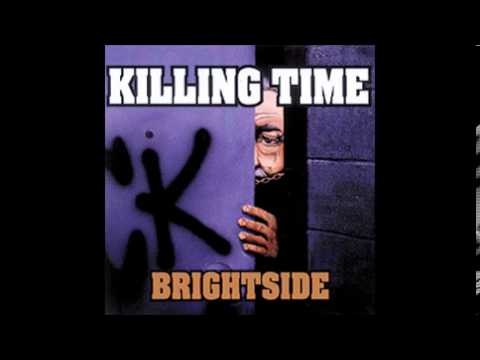 Killing Time   Brightside1989 FULL ALBUM