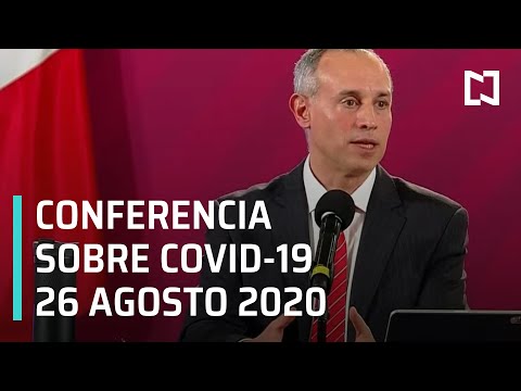 Conferencia Covid-19 en México - 26 agosto 2020