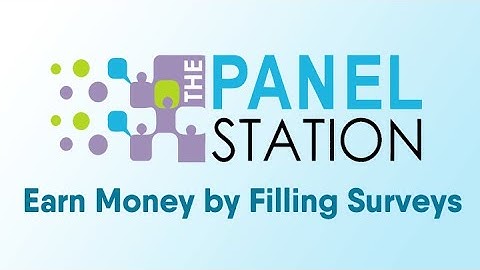 How to complete technology-related panel station  survey #panelstation