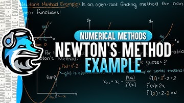 Newton’s Method Example | Numerical Methods