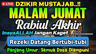 DZIKIR MALAM JUMAT MUSTAJAB..! Pengampunan Dosa, insyaAllah Rezekimu Mengalir Deras | DZIKIR MALAM