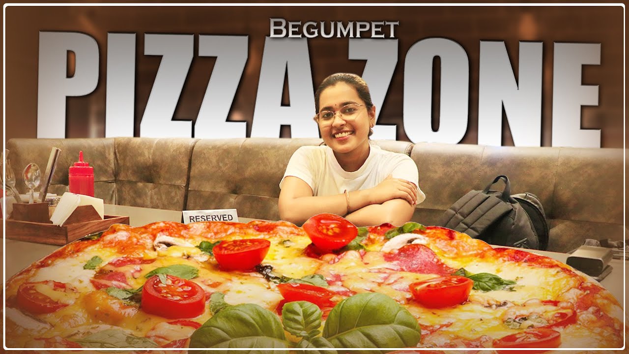 Pizza Zone Begumpet Pizzas Fast Food Italian Salads Veg