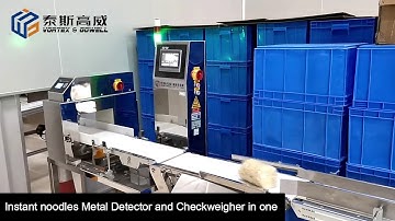 Instant noodles Metal Detector and checkweigher in one machine 2020070101