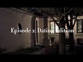Table Talk Ep. 2: Dating Edition