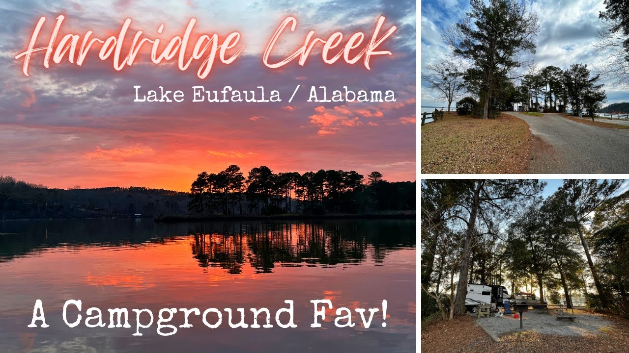 Hardridge Creek Campground / Lake Eufaula, Alabama / A Campground Fav