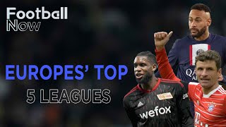 Europe's Top 5 Leagues: Who will win their domestic titles? | Football Now