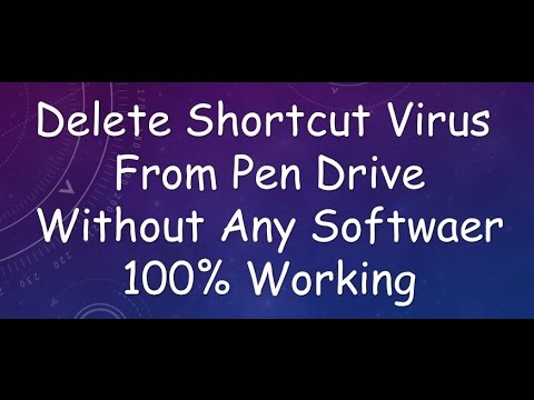 how to remove shortcut virus in pendrive on windows 10