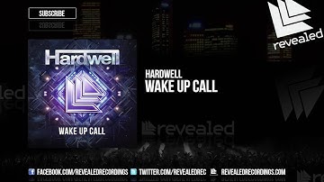 Hardwell - Wake Up Call [FREE DOWNLOAD]