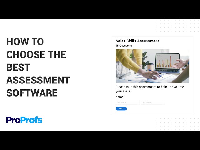How to Choose the Best Assessment Software