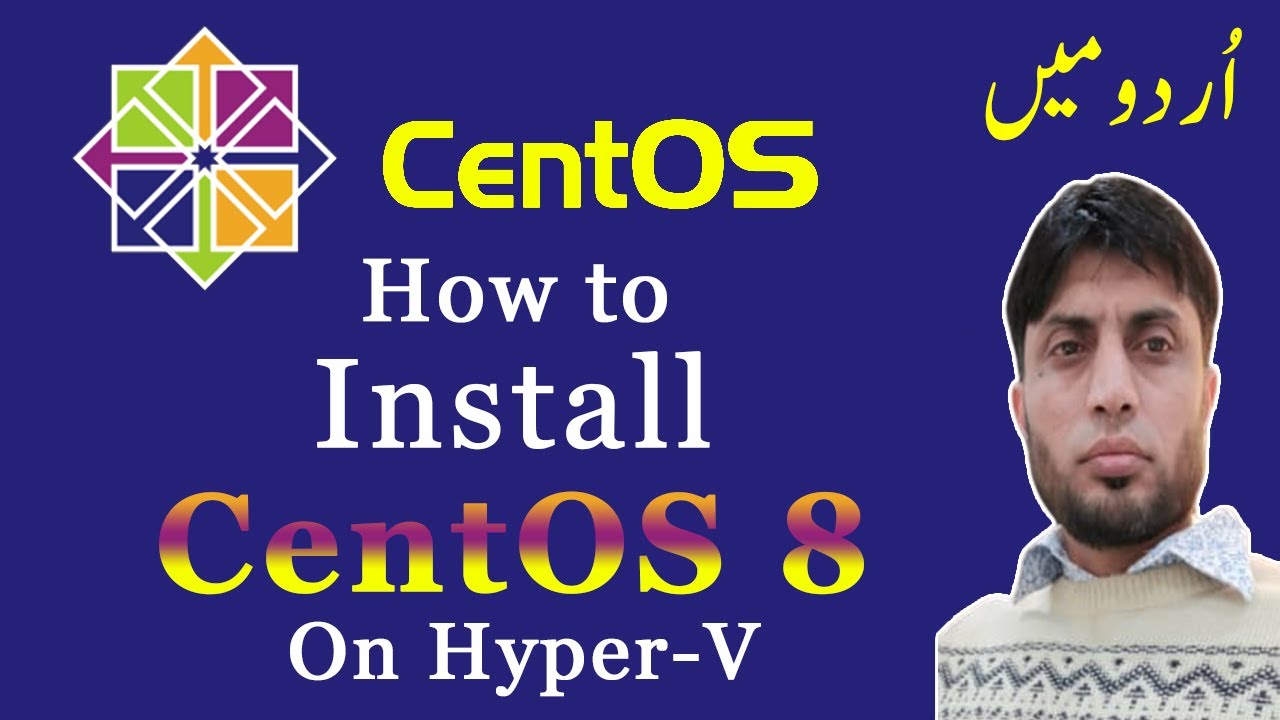 How To Install CentOS 8 on Hyper-V 2019 | in Urdu | - YouTube