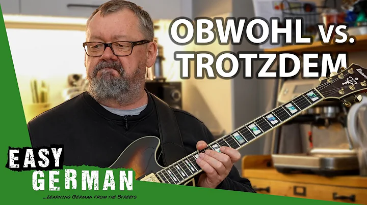 OBWOHL vs. TROTZDEM | Super Easy German 200