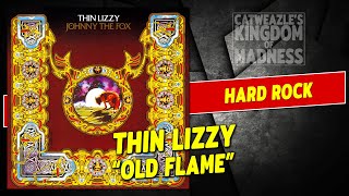 Thin Lizzy: &quot;Old Flame&quot; (1976)
