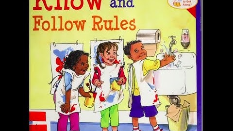 Know and Follow Rules | Read Aloud