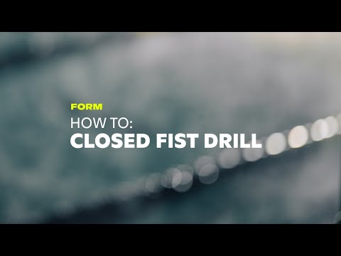 How to swim a closed fist drill | FORM