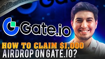 How to Claim $1,000 Airdrop on Gate.io - Big Opportunity