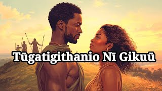 Tugatigithanio Ni Gikuu - John Mbugua Ft Muringi | Kamaru