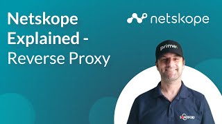 What is Netskope Reverse Proxy? — Netskope Cloud Security Tutorials