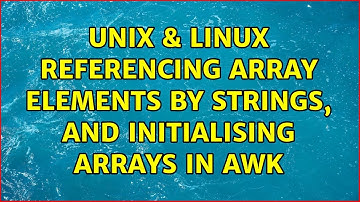 Unix & Linux: Referencing array elements by strings, and initialising arrays in awk