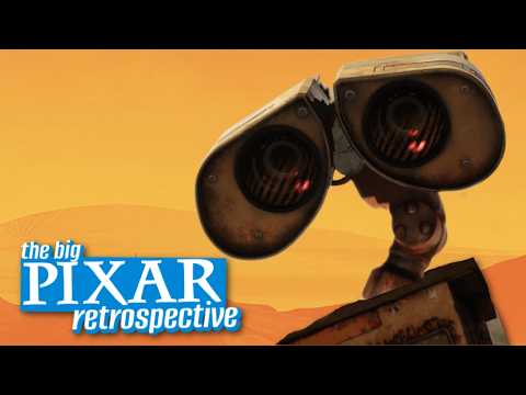Wall-e | The Big Pixar Retrospective
