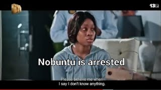 UMkhokha// 15 MAY 2024// Nobuntu is arrested