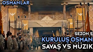 Kuruluş Osman | Savaş V5 Müziği | Sezon 5 | Yeni Versiyon 🐺🌙 Resimi