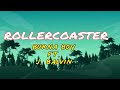 ROLLER COASTER - BURNA BOY FT. J. BALVIN | LYRICS | RNB | POPULAR AND TRENDING MUSIC | 2023 | DISCO