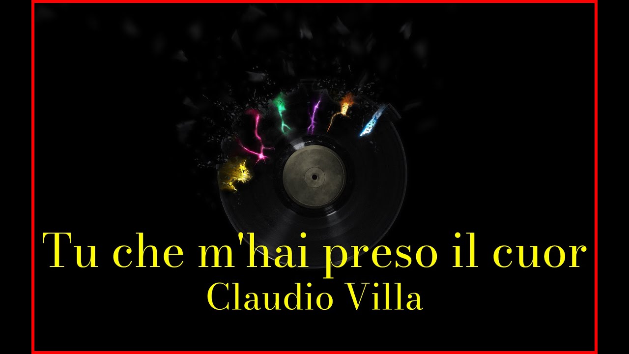 Claudio Villa - Tu che m' hai preso il cuor (Lyrics) Karaoke - YouTube