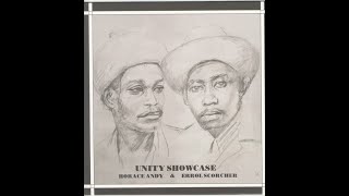 Horace Andy &amp; Errol Scorcher-  Unity Showcase