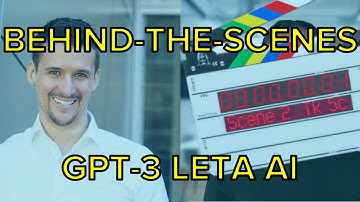 Behind-the-scenes with GPT-3 Leta AI