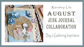 August Junk Journal Collab Day 2, Gather Inspiration