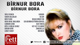 Birnur Bora - Böyle Ayrılık Olmaz