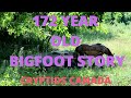 CC EPISODE 409 172 YEAR OLD BIGFOOT STORY