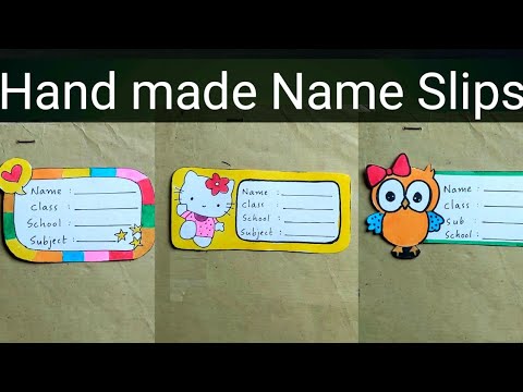 Hand Made Name Slip Ideas School Craft Diy Name Youtube