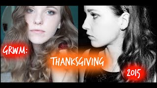 GRWM: Thanksgiving 2015 | JEBeauty