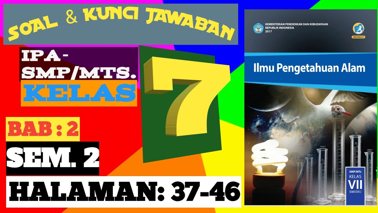 Kunci Jawaban Ipa Smp Mts Kelas 7 Halaman 37 46 Bab 2 Semester 2 Genap Youtube