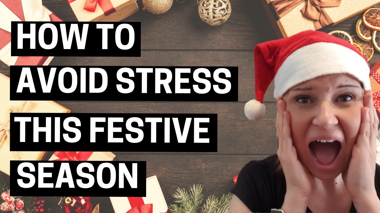 How To Avoid Anxiety Over Christmas | 5 Ways To Stress Less