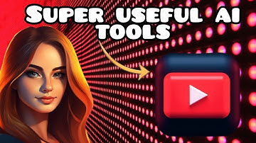 7 Super Useful AI Tools for YouTube Content Creators