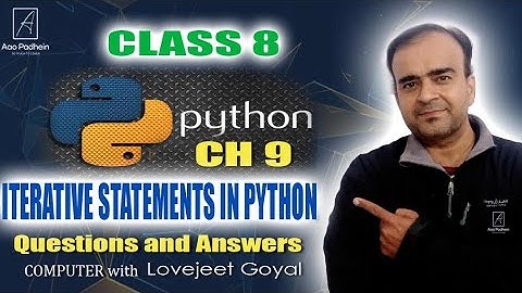 Class 8 Ch 9 Iterative statements in Python Questions and answers