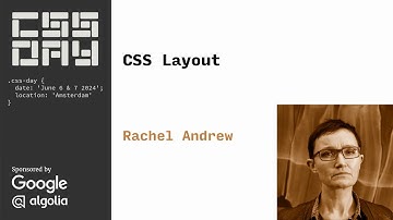 Layout and Reading Order | Rachel Andrew | CSS Day 2024