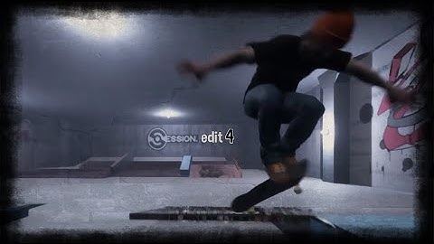 Session Custom Maps Edit #4🛹 (Old School Stylee]