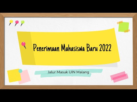 Penerimaan Mahasiswa Baru 2022 - Jalur Masuk UIN Malang