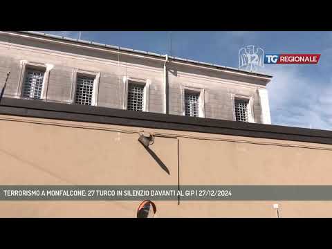 TERRORISMO A MONFALCONE: 27 TURCO IN SILENZIO DAVANTI AL GIP | 27/12/2024
