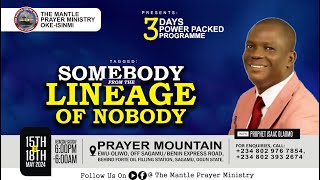 3days Programme || NIGHT 3|| SOMEBODY FROM THE LINEAGE OF NOBODY || 17|05|2024
