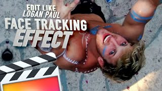 LOGAN PAUL FACE STABILIZATION EFFECT - FINAL CUT PRO X