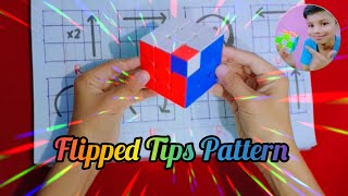 Learn How to Make Flipped Tips Pattern on Rubik'sCube || Step By Step ||