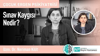 Sınav kaygısı nedir?