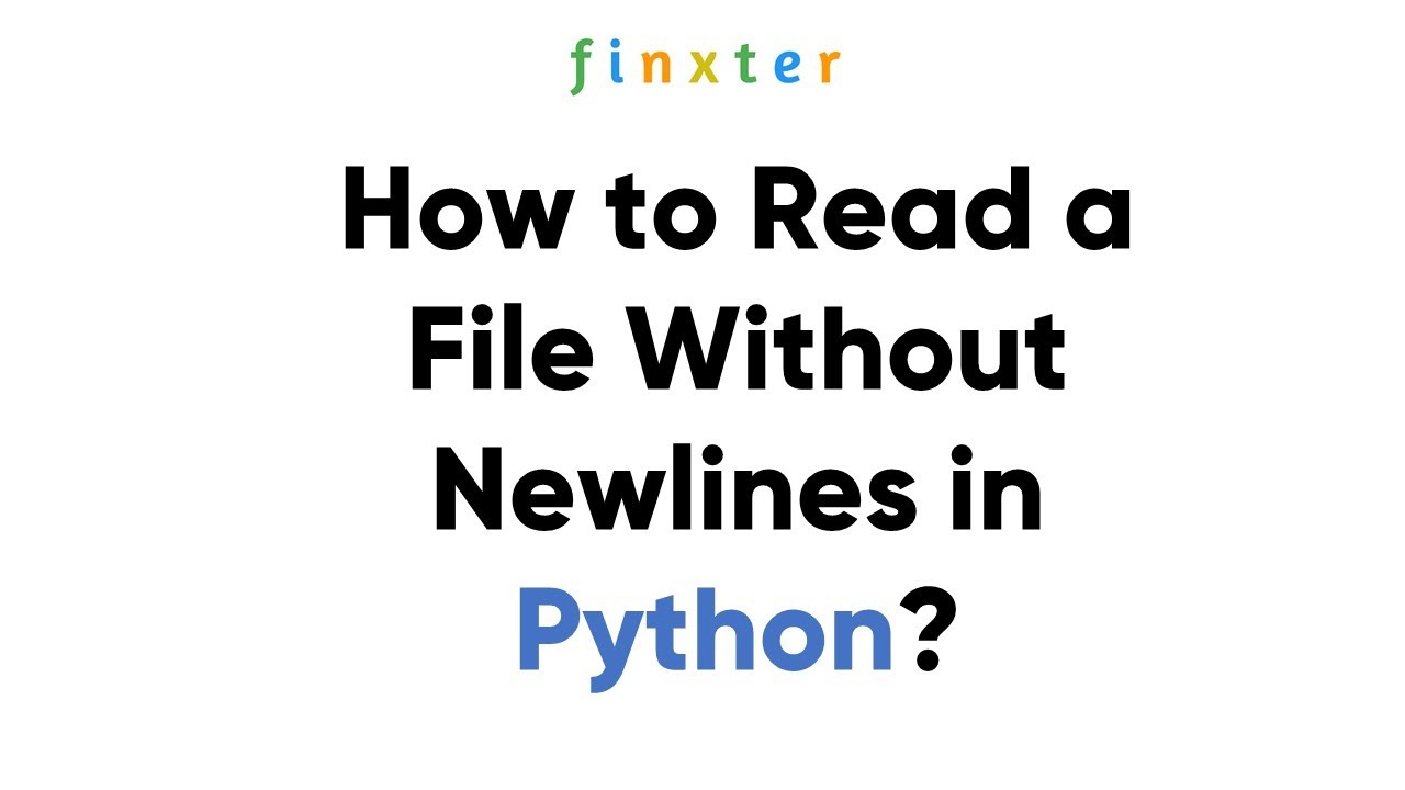 How to Read a File Without Newlines in Python? - YouTube How To Read A File Without Newlines In Python? - Youtube